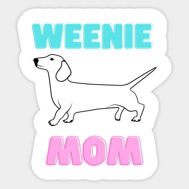 Weenie Mom Sticker by SuperShine